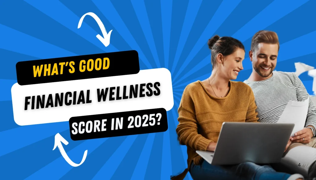 Financial Wellness Score